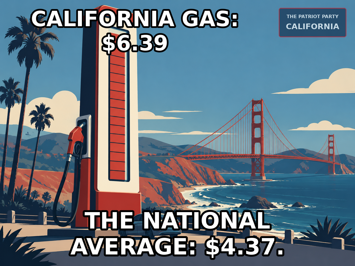 Meme: California gas $6.39 versus national average $4.37